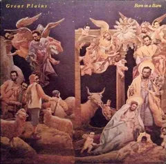 Great Plains – Born In A Barn (Vinyl, LP)