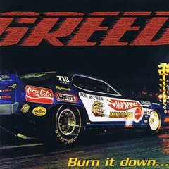 Greed (15) – Burn It Down... (CD, Album)