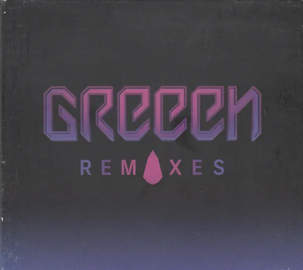 GReeeN – Remixes