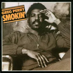 Greg Perry – Smokin' (CD, Album)