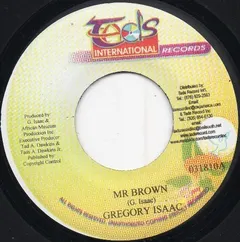 Gregory Isaac* – Soon Forward / Mr Brown (Vinyl, 7")