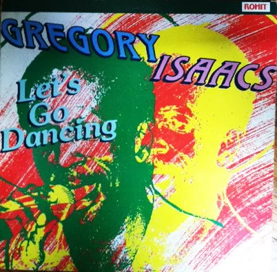 Gregory Isaacs – Let's Go Dancing