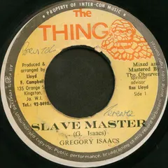Gregory Isaacs / Soul Syndicate* – Slave Master / Master Piece (Vinyl, 7")