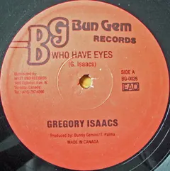 Gregory Isaacs – Who Have Eyes (Vinyl, 12")