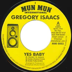 Gregory Isaacs – Yes Baby (Vinyl, 7")