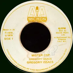 Gregory Issacs* Micron Music Limited – Mister Cop (Vinyl, 7")