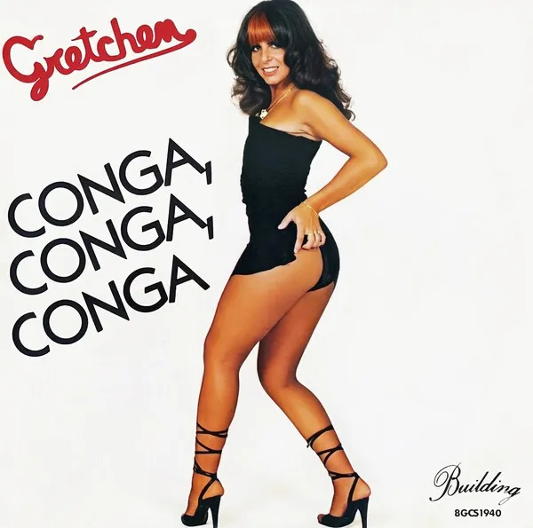 Gretchen – Conga, Conga, Conga