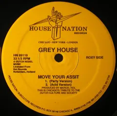 Grey House* – Move Your Assit (Vinyl, 12")