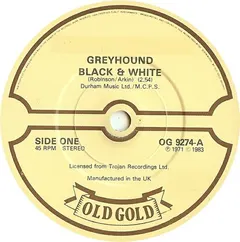 Greyhound (4) – Black & White (Vinyl, 7")
