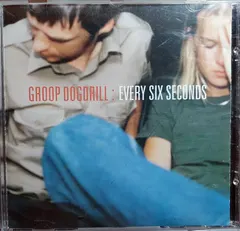 Groop Dogdrill – Every Six Seconds (CD, Album)