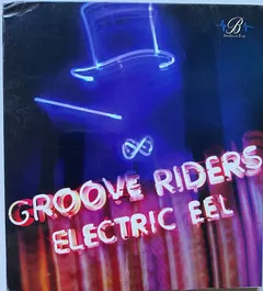 Groove Riders – Electric Eel (CD, Album)