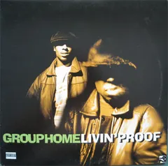 Group Home – Livin' Proof (Vinyl, 12")