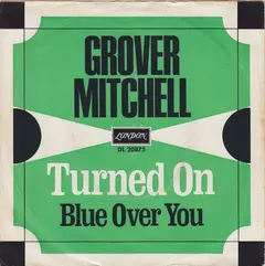 Grover Mitchell (2) – Turned On (Vinyl, 7")