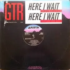 GTR (2) – Here I Wait