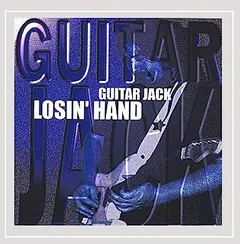 Guitar Jack* – Losin' Hand (CD, CD-ROM)