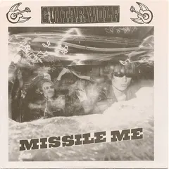 Guitar Wolf – Missile Me (Vinyl, 7")