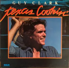 Guy Clark – Texas Cookin' (Vinyl, LP)
