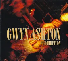 Gwyn Ashton – Prohibition (CD, Album)