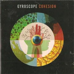Gyroscope (2) – Cohesion (CD, Album)