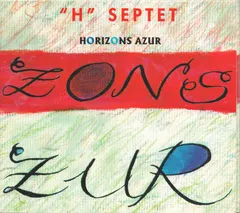 "H" Septet – Horizons Azur (CD, Album)