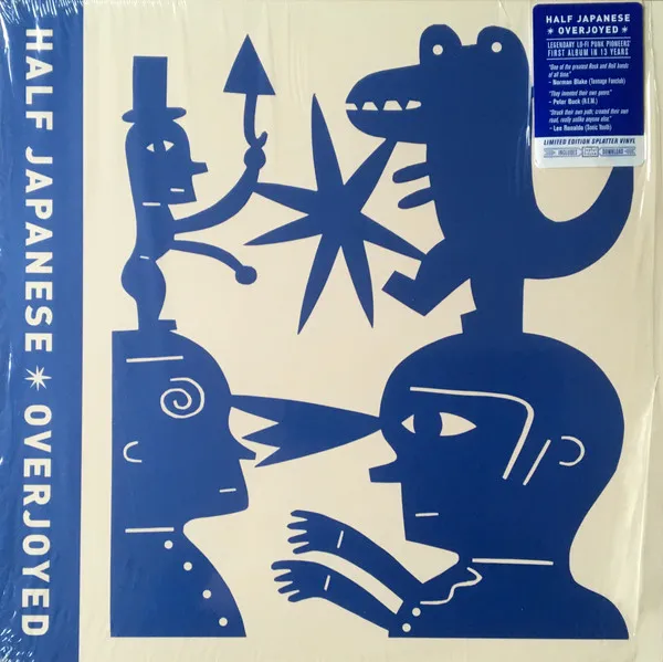 Half Japanese* – Overjoyed