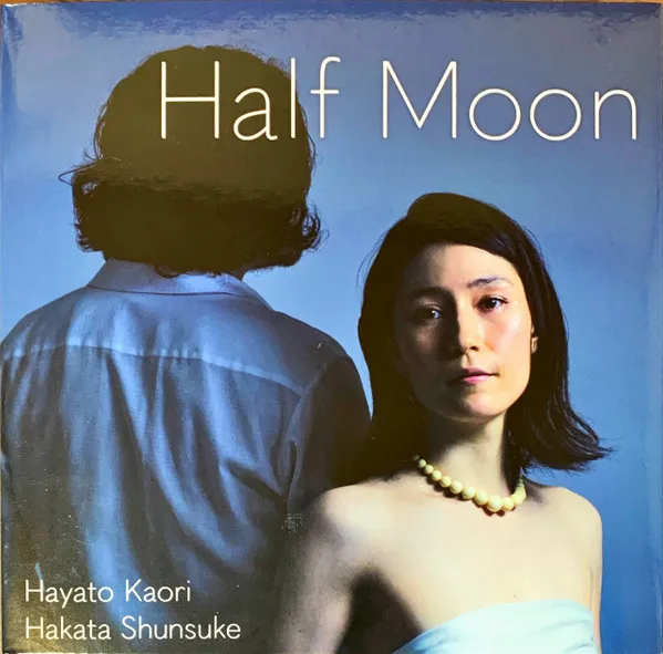 隼人加織*, 博多俊輔 – Half Moon