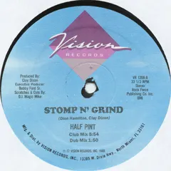 Half Pint (2) – Stomp N' Grind (Vinyl, 12")