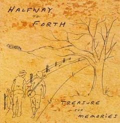 Halfway to Forth – Treasure For Memories (CD, EP)