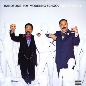 Handsome Boy Modeling School – White People