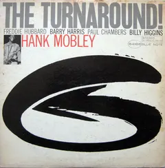 Hank Mobley – The Turnaround (Vinyl, LP)