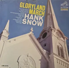 Hank Snow – Gloryland March (Vinyl, LP)