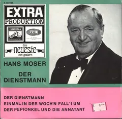Hans Moser – Der Dienstmann (Vinyl, 7")