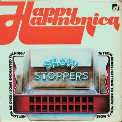 Happy Harmonica – Show Stoppers (Vinyl, LP)