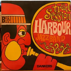 Harbour Jazzband* – Trad Session (Vinyl, LP)