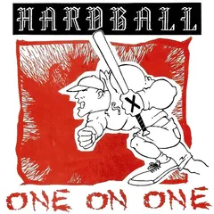 Hardball – One On One (Vinyl, 7")