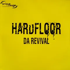 Hardfloor – Da Revival (Vinyl, 12")