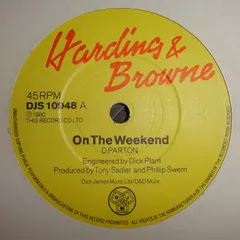 Harding & Browne – On The Weekend (Vinyl, 7")