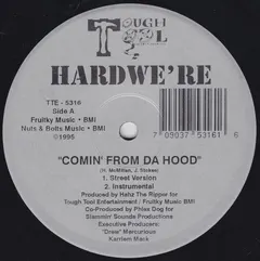 Hardwe're – Comin' From Da Hood / Intimidation (Vinyl, 12")