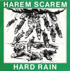 Harem Scarem (2) – Hard Rain (Vinyl, 7")
