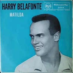Harry Belafonte – Matilda (Vinyl, 7")