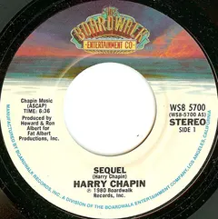 Harry Chapin – Sequel / I Finally Found It Sandy (Vinyl, 7")