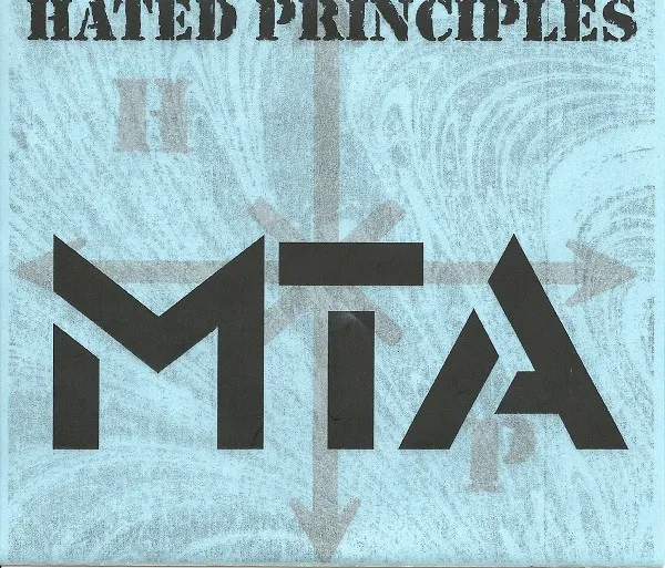 Hated Principles – MTA