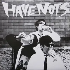 Havenots* – Havenots (Vinyl, LP)