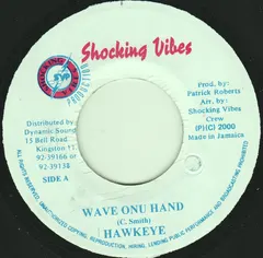 Hawkeye (4) – Wave Onu Hand (Vinyl, 7")