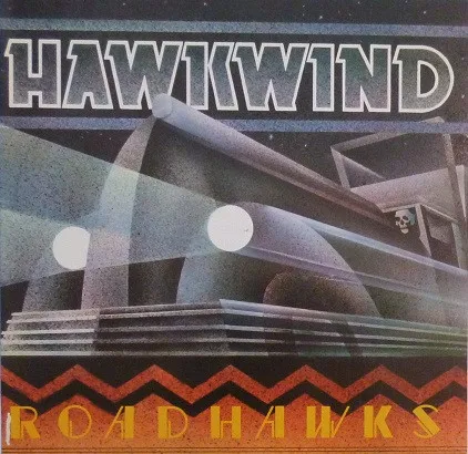 Hawkwind – Roadhawks