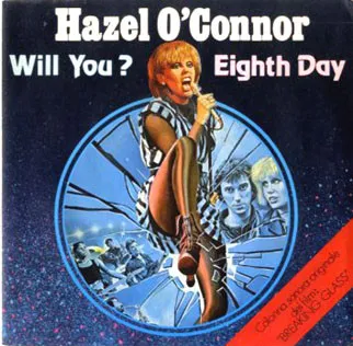 Hazel O'Connor – Eighth Day / Will You?