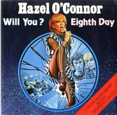 Hazel O'Connor – Eighth Day / Will You? (Vinyl, 7")