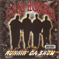 Head Honchoz – Runnin' Da Show (CD, Album)