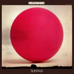 Headband (2) – Suntalk (Vinyl, Album)