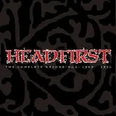 Headfirst – The Complete Recordings: 1987 - 1992 (Vinyl, LP)